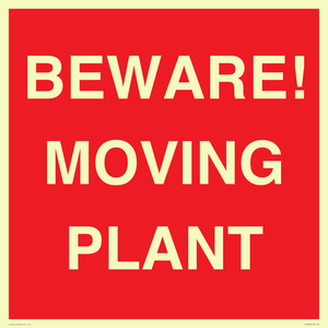 BEWARE! MOVING PLANT
